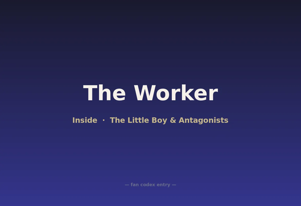 The Worker