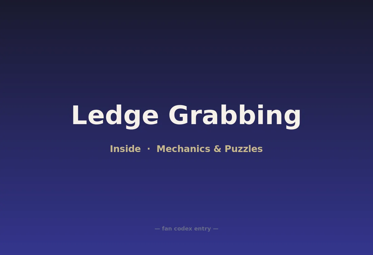 Ledge Grabbing