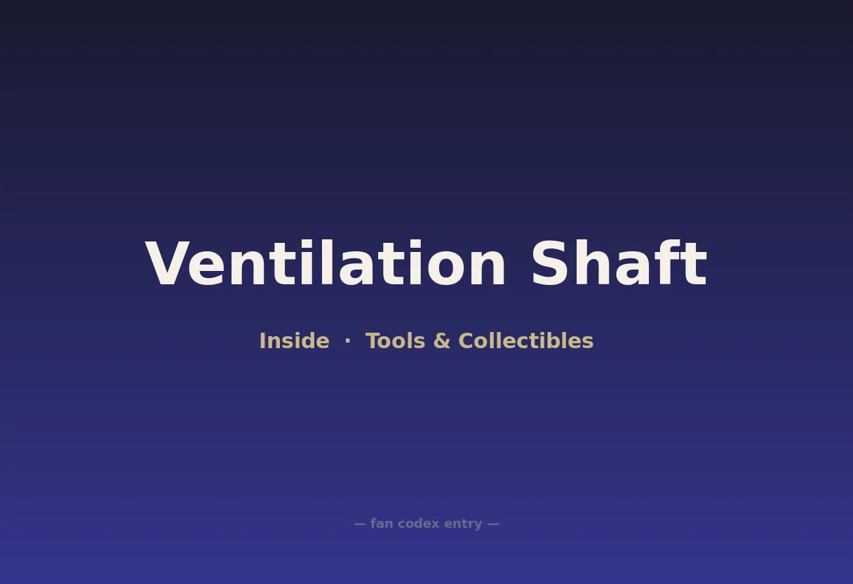 Ventilation Shaft