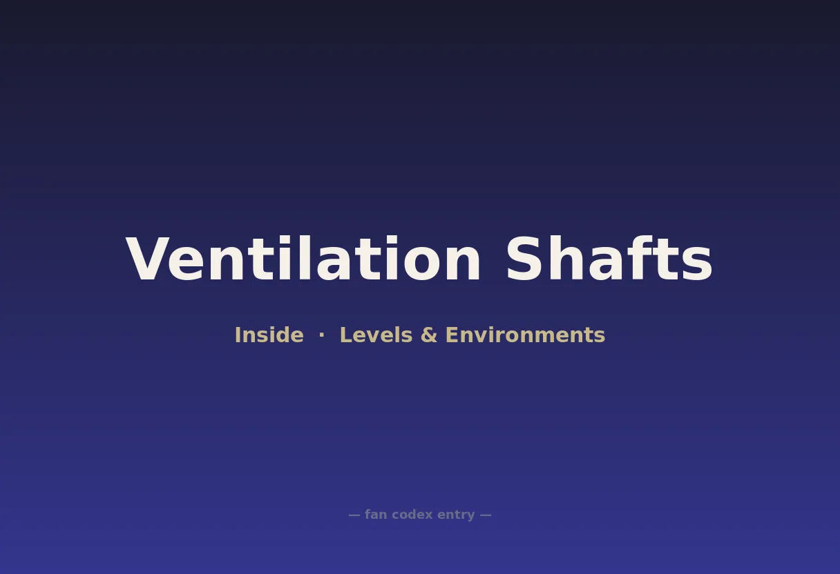 Ventilation Shafts